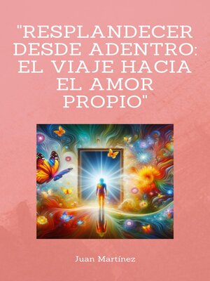 cover image of "Resplandecer desde Adentro